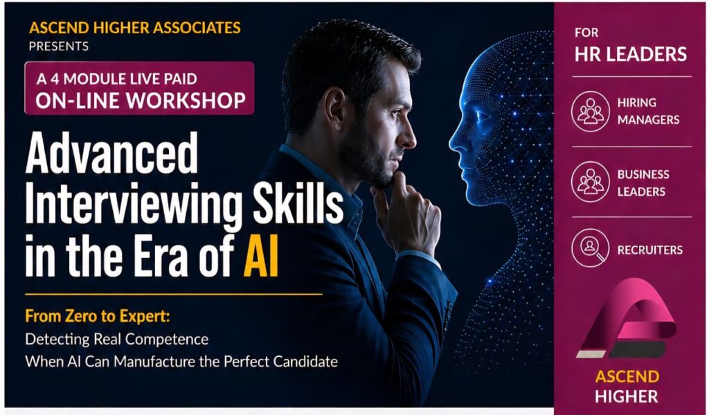 Advanced Interviewing Skills in the Era of AI – ASCEND HIGHER ASSOCIATES
